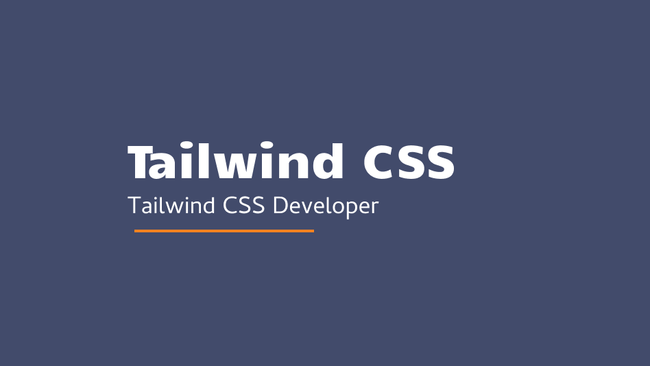 Tailwind CSS Developer